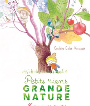 PETITS RIENS. GRANDE NATURE
