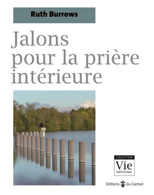JALONS POUR LA PRIERE INTERIEURE