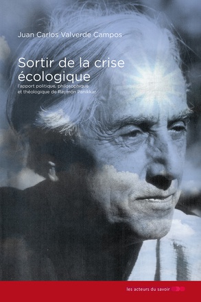 SORTIR DE LA CRISE ECOLOGIQUE