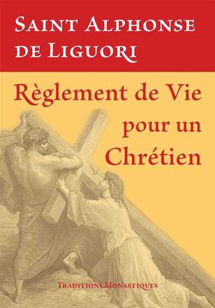 REGLEMENT DE VIE POUR UN CHRETIEN