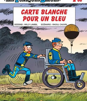 LES TUNIQUES BLEUES - TOME 60 - CARTE BLANCHE POUR UN BLEU
