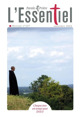 PAROLE ET PRIERE L'ESSENTIEL N 127 NOVEMBRE 2023