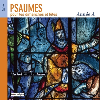 PSAUMES POUR LES DIMANCHES ET FETES ANNEE A - CD