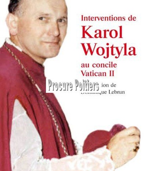 INTERVENTION DE KAROL WOJTYLA AU CONCILE VATICAN II