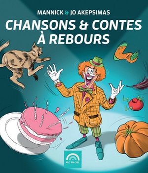 CHANSONS ET CONTES A REBOURS - AUDIO