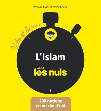 L'ISLAM VITE ET BIEN POUR LES NULS
