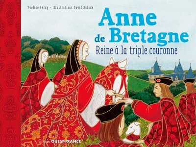 ANNE DE BRETAGNE