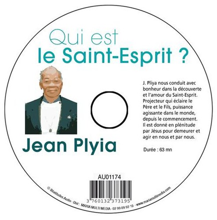 CD QUI EST LE SAINT-ESPRIT ? - JEAN PLIYA - MMMEDIAS