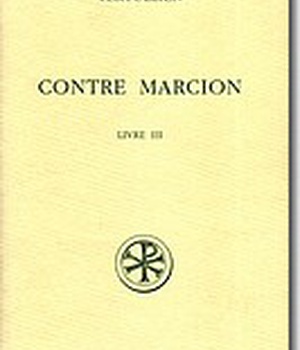 SC 399 CONTRE MARCION - TOME 3