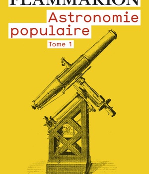 ASTRONOMIE POPULAIRE - VOL01