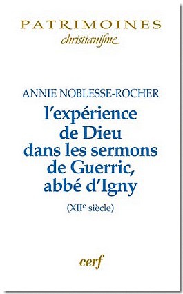 L'EXPERIENCE DE DIEU DANS LES SERMONS DE GUERRIC, ABBE D'IGNY
