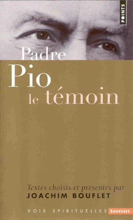 PADRE PIO - LE TEMOIN