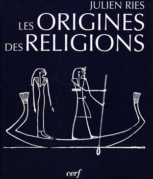 LES ORIGINES DES RELIGIONS