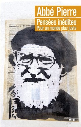 PENSEES INEDITES - POUR UN MONDE PLUS JUSTE