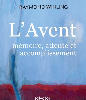 L'AVENT : MEMOIRE, ATTENTE ET ACCOMPLISSEMENT