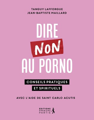 DIRE NON AU PORNO - 30 CLES PSY ET SPI