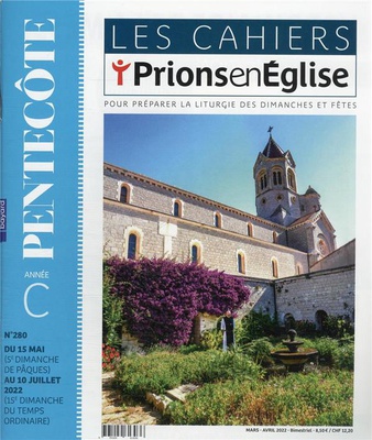 LES CAHIERS PRIONS EN EGLISE - MARS 2022 N 280