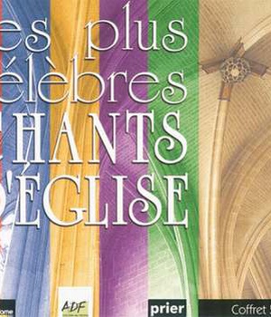 LES PLUS CELEBRES CHANTS EGLISE COFFRET 5 CD