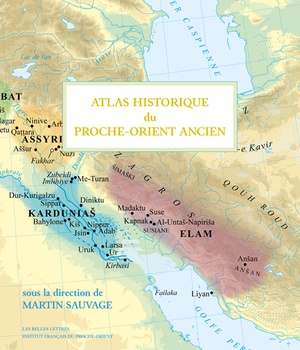 ATLAS HISTORIQUE DU PROCHE-ORIENT ANCIEN