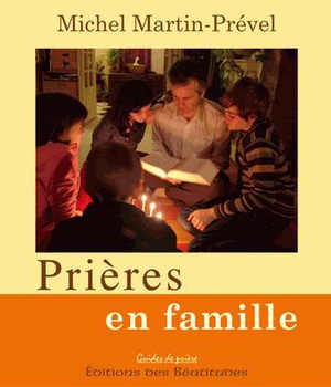 PRIERES EN FAMILLE