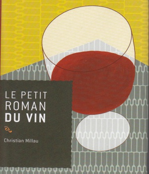 LE PETIT ROMAN DU VIN
