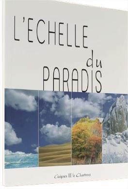L'ECHELLE DU PARADIS - LETTRE SUR LA VIE SPIRITUELLE