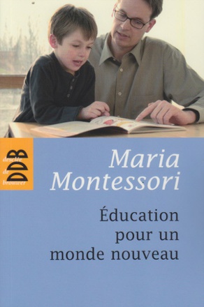 EDUCATION POUR UN MONDE NOUVEAU
