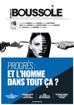 BOUSSOLE #6 PROGRES : ET L'HOMME DANS TOUT CA ?
