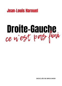 DROITE-GAUCHE : CE N'EST PAS FINI