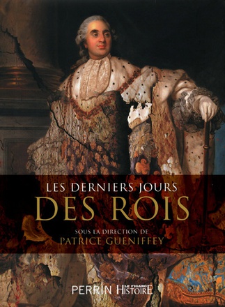 LES DERNIERS JOURS DES ROIS
