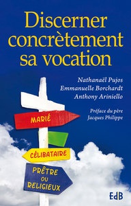 DISCERNER CONCRETEMENT SA VOCATION
