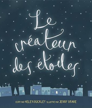 LE CREATEUR DES ETOILES