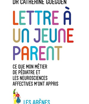 LETTRE A UN JEUNE PARENT