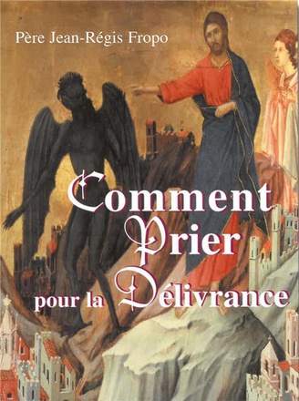 COMMENT PRIER POUR LA DELIVRANCE