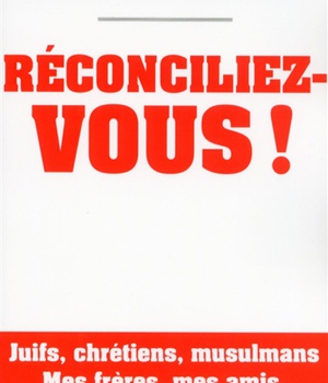 RECONCILIEZ-VOUS !