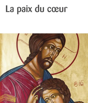 LA PAIX DU COEUR