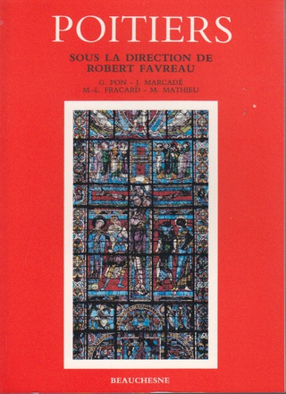 POITIERS HISTOIRE DU DIOCESE DE