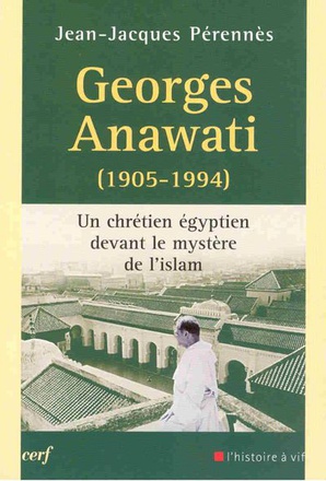 GEORGES ANAWATI (1905-1994)