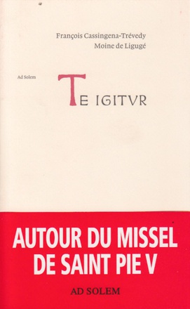 TE IGITUR