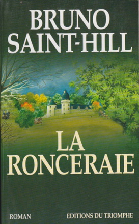 LA RONCERAIE