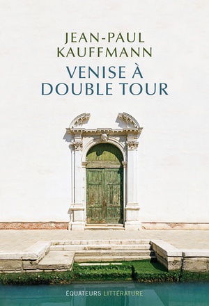 VENISE A DOUBLE TOUR