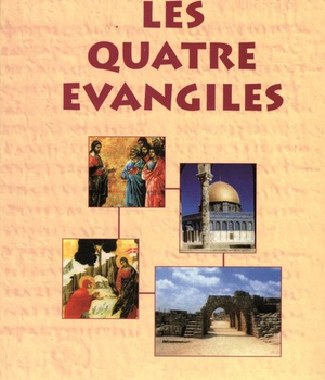 QUATRE EVANGILES, LES