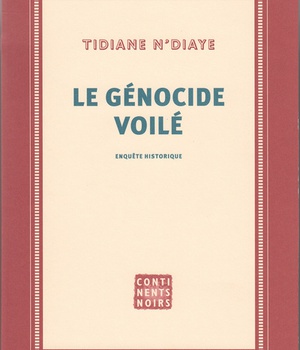 LE GENOCIDE VOILE - ENQUETE HISTORIQUE